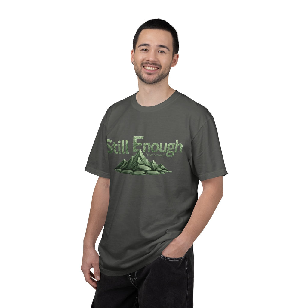 Mental Health Awareness T-Shirt — "Still Enough" Inspirational Tee