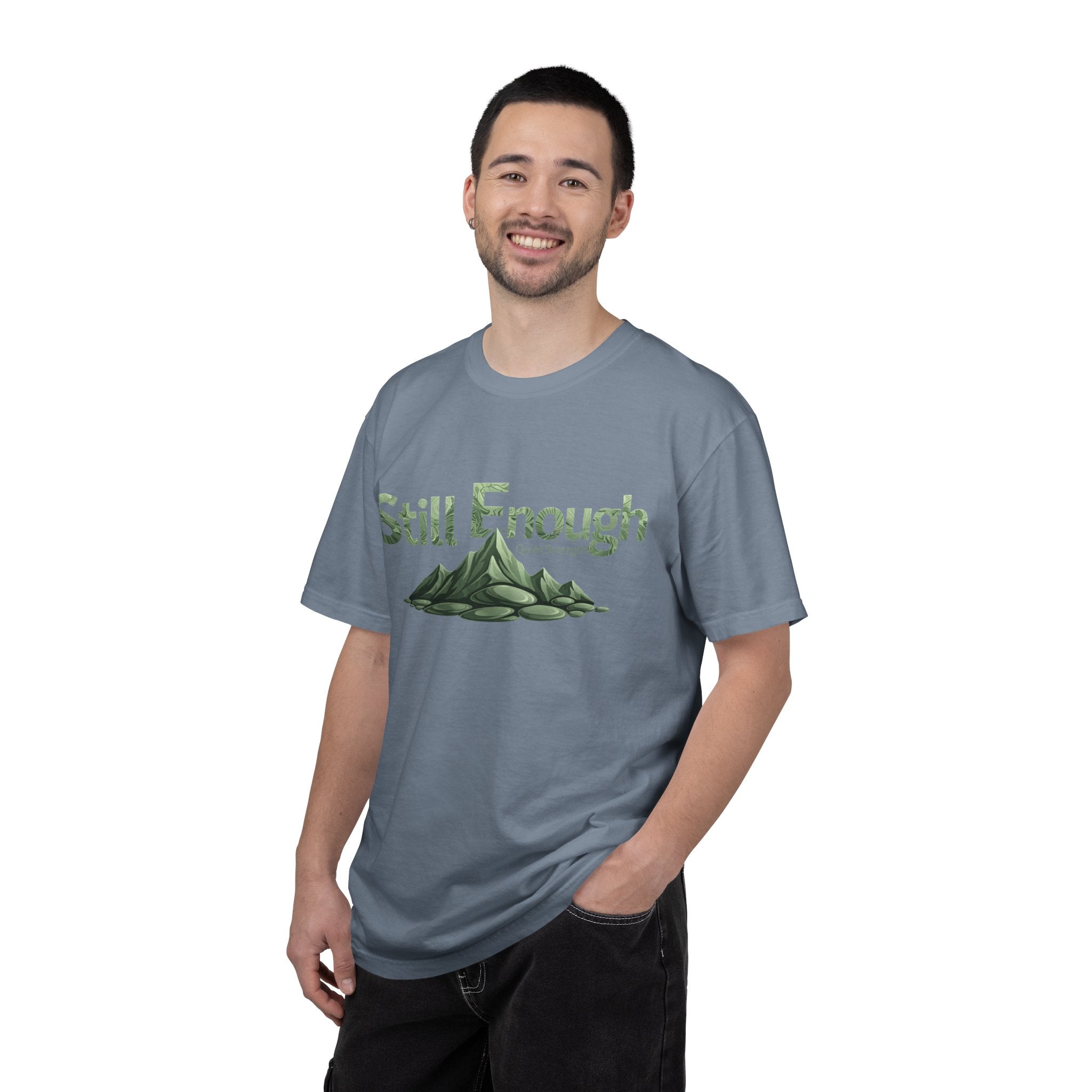 Mental Health Awareness T-Shirt — "Still Enough" Inspirational Tee
