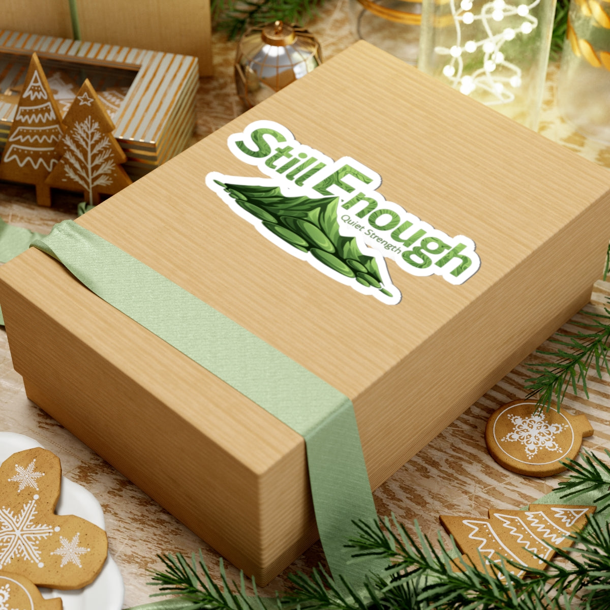 Still Enough "Quiet Strength" Mountain Sticker — Inspirational Kiss-Cut Vinyl