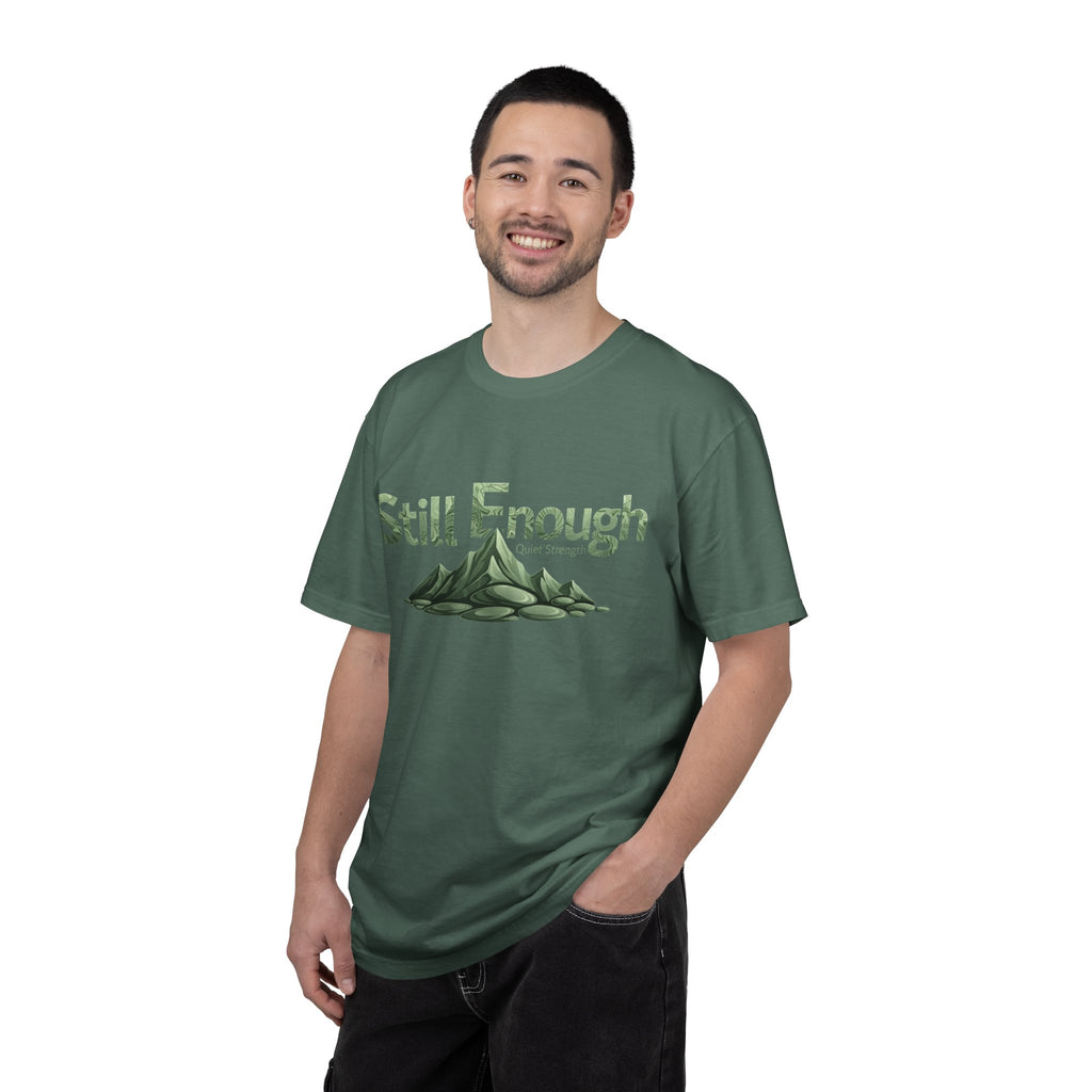 Mental Health Awareness T-Shirt — "Still Enough" Inspirational Tee
